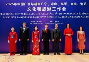 2026年中国广西与越南五省市文化和旅游工作会在南宁举行 达成6项共同行动倡议